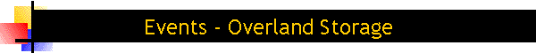 Events - Overland Storage